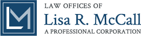 Law Offices of Lisa R. McCall, APC