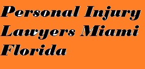 Miami Personal Injury Lawyer