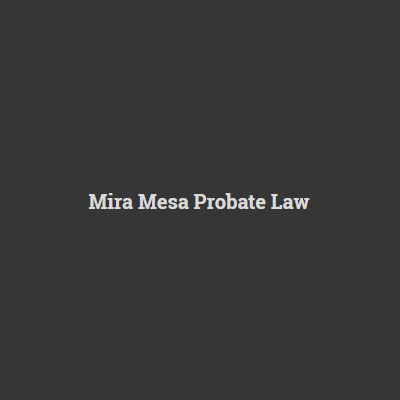Mira Mesa Probate Law