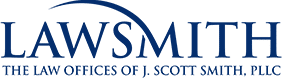 Lawsmith, The Law Offices of J. Scott Smith, PLLC