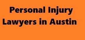 Personal Injury Lawyers in Austin