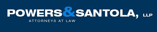 Powers & Santola, LLP.